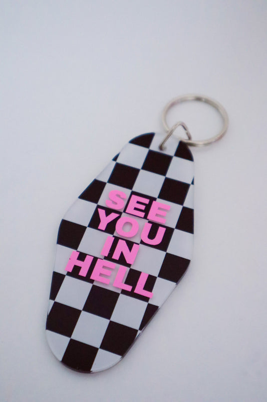 See You In Hell keychain