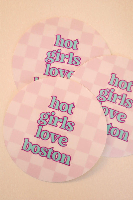 Hot Girls Love Boston Sticker